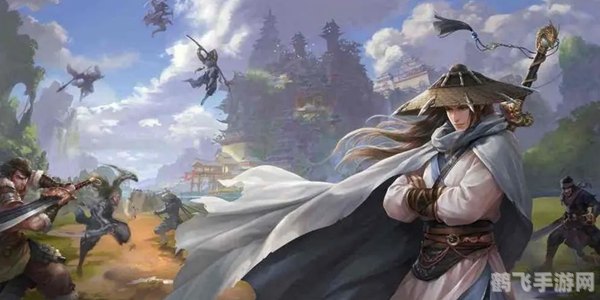 武侠手游推荐,武侠江湖,手游盛宴推荐几款热门武侠手游,畅游江湖不是梦!
