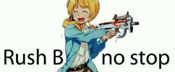 rush b是什么梗,Rush B的起源
