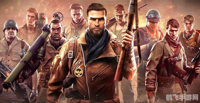 战火兄弟连2,战火兄弟连2手游攻略,兄弟并肩,战火重燃